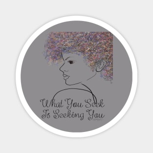 What You Seek is Seeking You Girl  Line Drawing Magnet